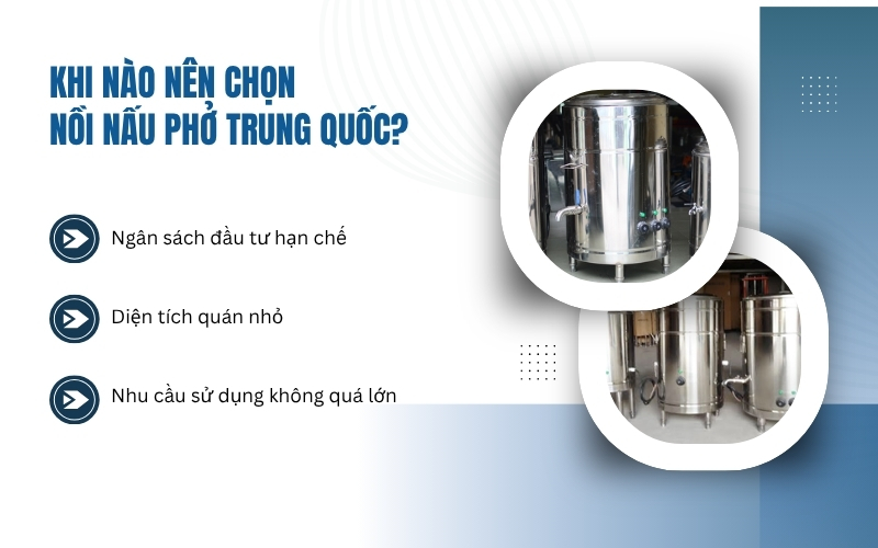 Khi nào nên chọn nồi nấu phở Trung Quốc?