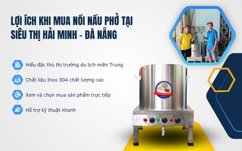 Lợi ích khi mua nồi nấu phở tại Siêu thị Hải Minh – Đà Nẵng