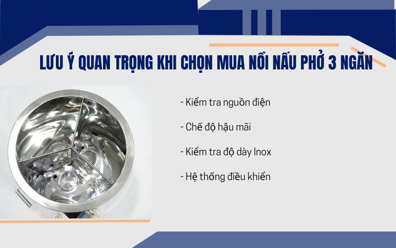 Lưu ý quan trọng khi chọn mua nồi nấu phở 3 ngăn