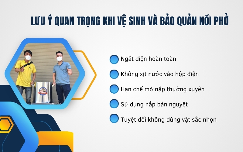 Lưu ý quan trọng khi vệ sinh và bảo quản nồi phở