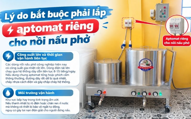 Lý do bắt buộc phải lắp aptomat riêng cho nồi nấu phở