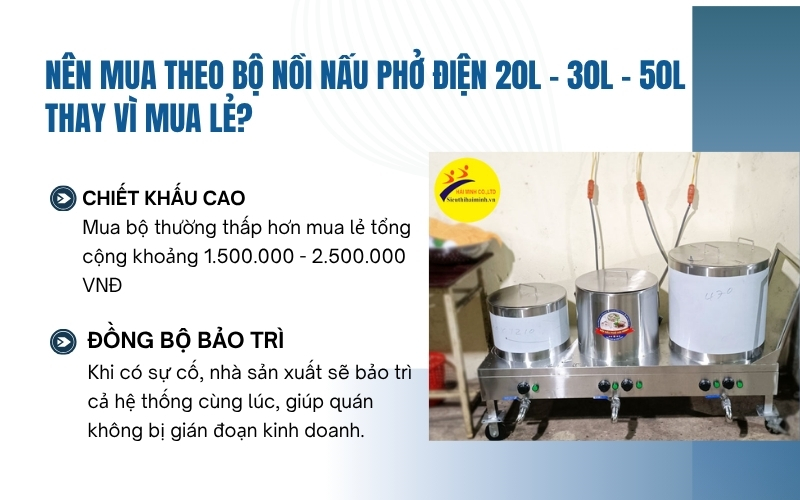 Nên mua theo bộ nồi nấu phở điện 20L - 30L - 50L thay vì mua lẻ?