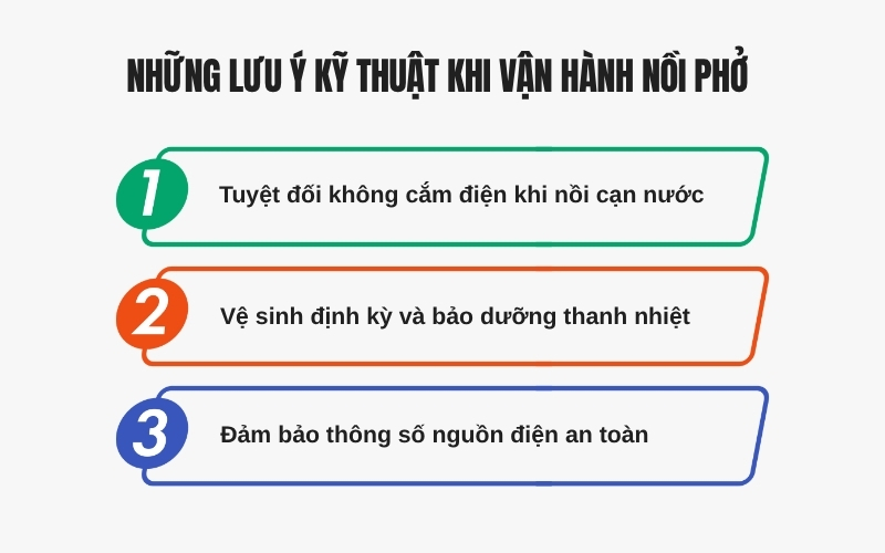Những lưu ý kỹ thuật khi vận hành nồi phở
