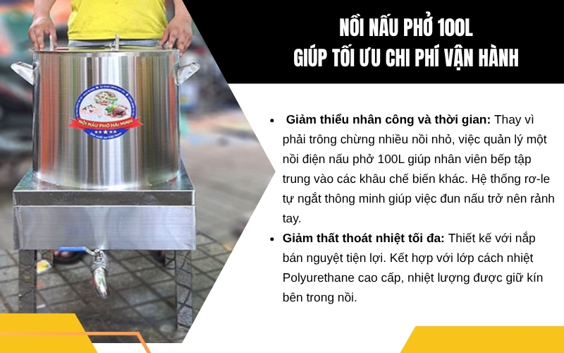 Nồi nấu phở 100L giúp tối ưu chi phí vận hành