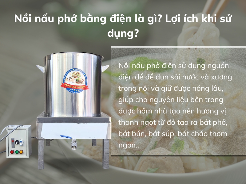 Lợi ích khi sử dụng nồi nấu phở bằng điện