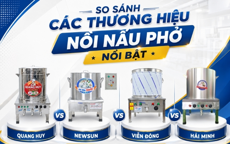 So sánh các thương hiệu nồi nấu phở nổi bật