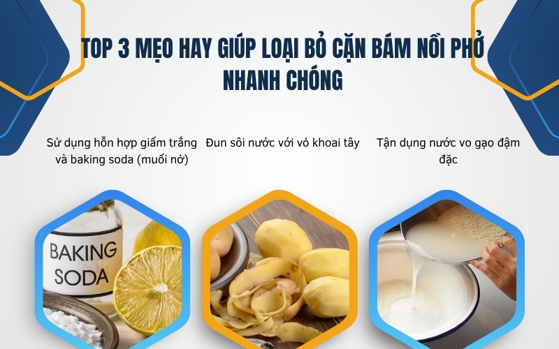 TOP 3 mẹo hay giúp loại bỏ cặn bám nồi phở nhanh chóng