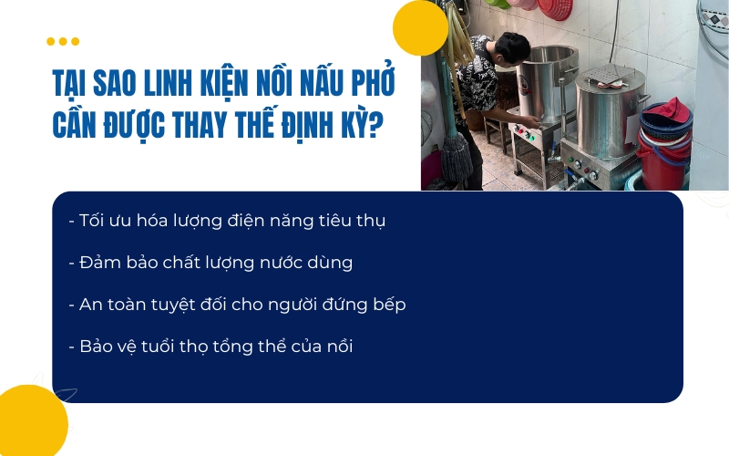 Tại sao linh kiện nồi nấu phở cần được thay thế định kỳ?