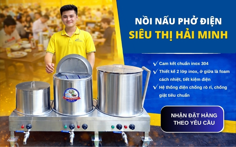 Tại sao nên chọn mua nồi nấu phở tại Siêu thị Hải Minh