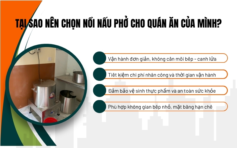 Tại sao nên chọn nồi nấu phở cho quán ăn của mình?