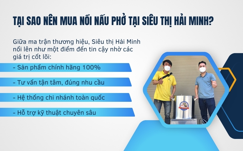 Tại sao nên mua nồi nấu phở tại Siêu thị Hải Minh?