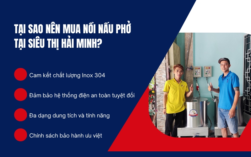 Tại sao nên mua nồi nấu phở tại Siêu thị Hải Minh?