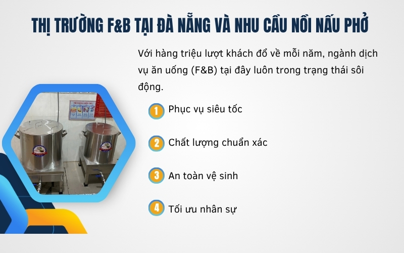 Thị trường F&B tại Đà Nẵng và nhu cầu nồi nấu phở 
