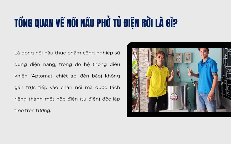 Tổng quan về Nồi nấu phở tủ điện rời là gì?