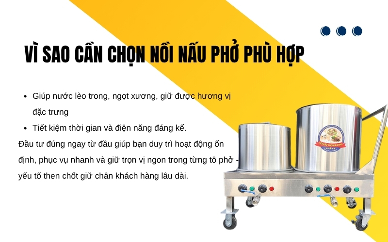 Vì sao cần chọn nồi nấu phở phù hợp