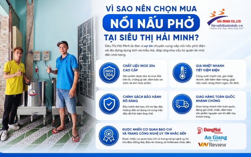 Vì sao nên chọn mua nồi nấu phở tại Siêu Thị Hải Minh