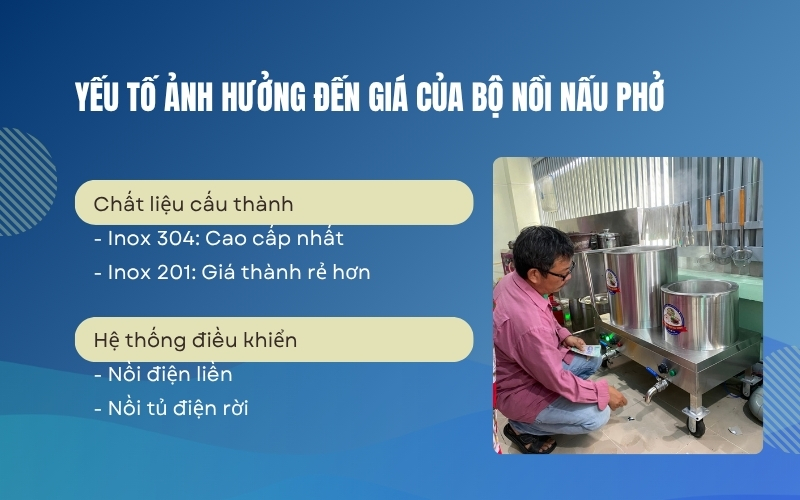Yếu tố ảnh hưởng đến giá của bộ nồi nấu phở