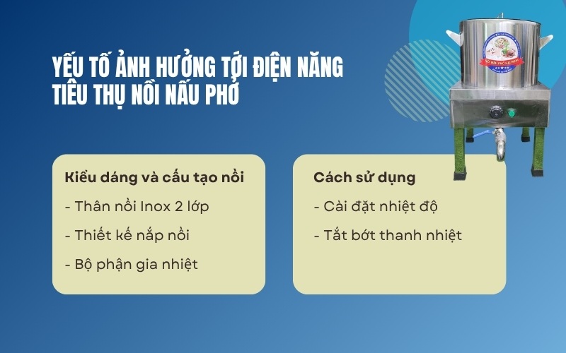 Yếu tố ảnh hưởng tới điện năng tiêu thụ nồi nấu phở