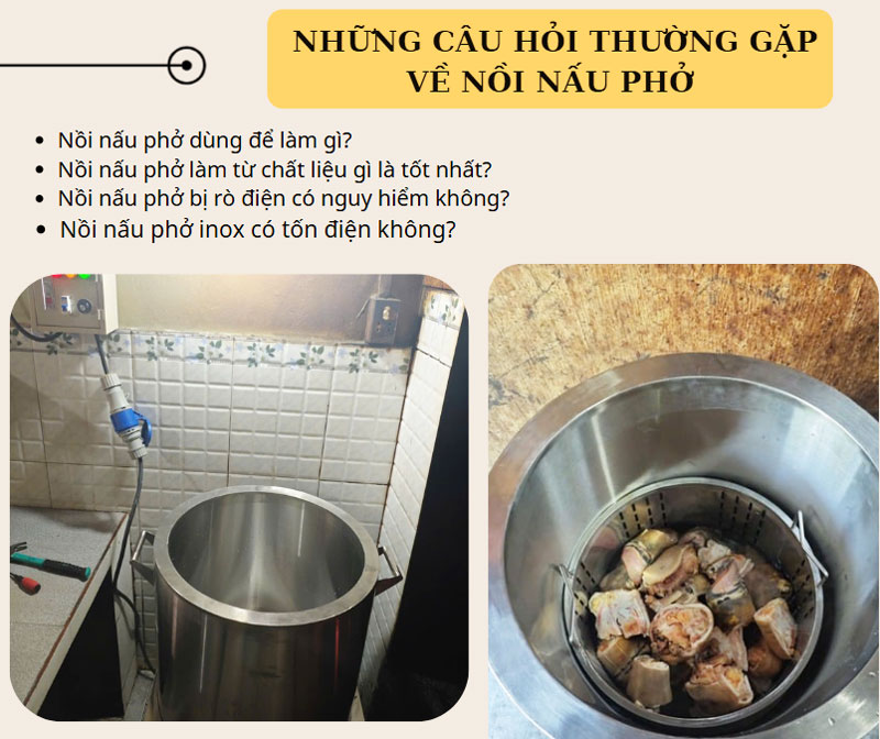Top những câu hỏi thường gặp về nồi nấu phở