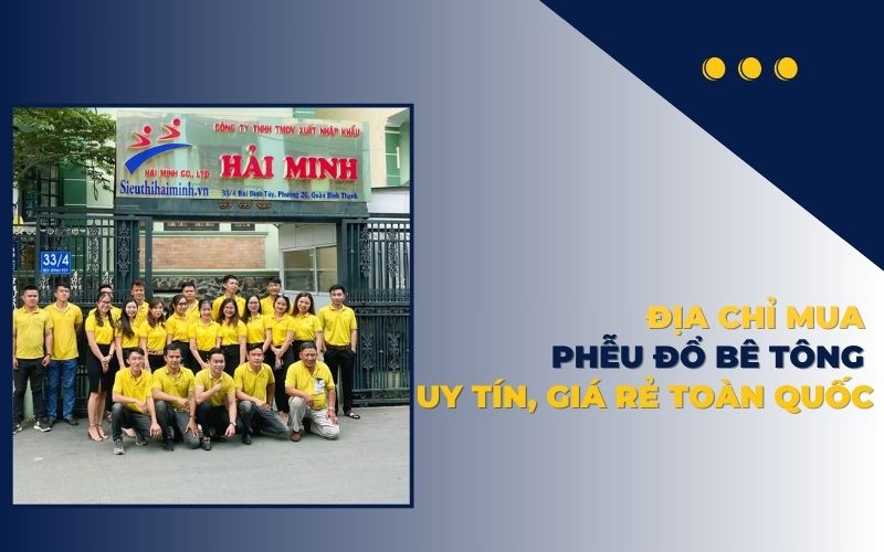 Địa chỉ mua phễu đổ bê tông uy tín, giá rẻ toàn quốc