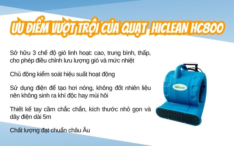 Ưu điểm vượt trội của quạt thổi công nghiệp hơi nóng HiClean HC800