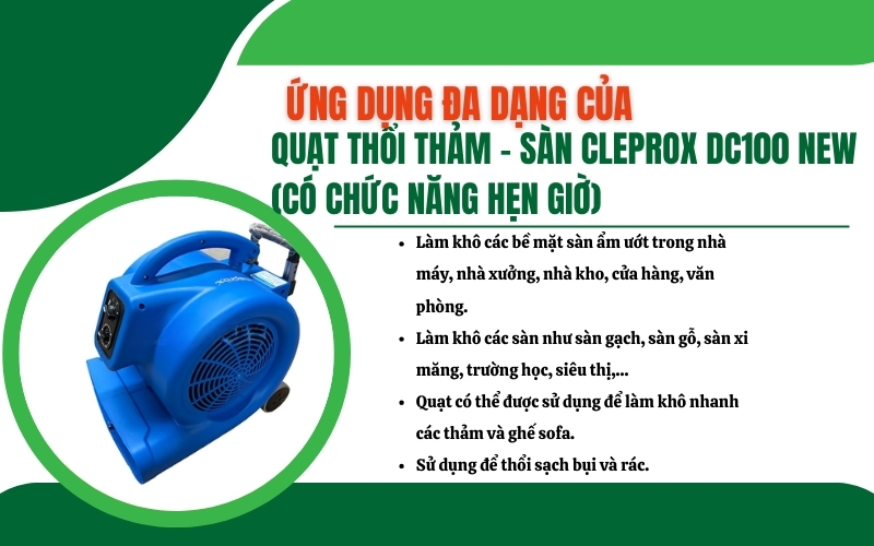 Ứng dụng đa dạng của quạt thổi thảm - sàn CleproX DC100 NEW