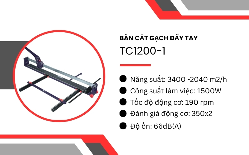 Bàn cắt gạch đẩy tay TC1200-1