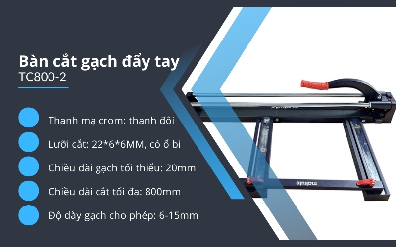 Bàn cắt gạch đẩy tay TC800-2