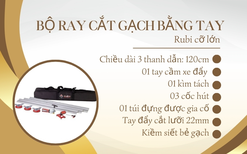 Bộ ray cắt gạch bằng tay Rubi cỡ lớn