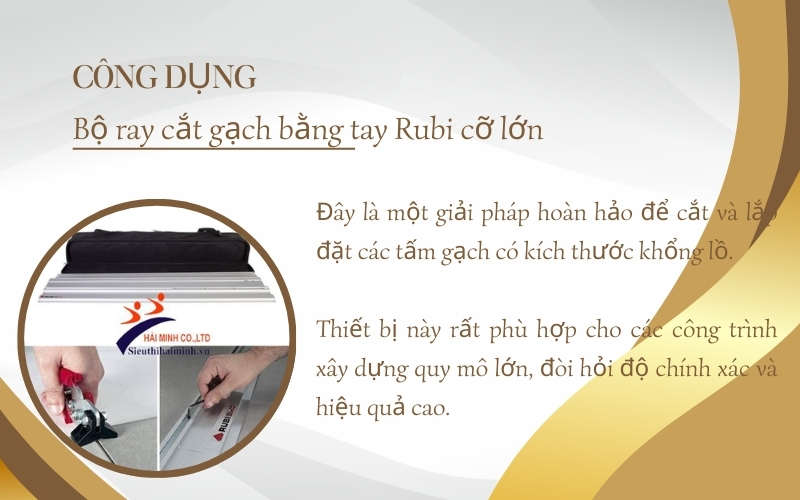 Công dụng của Bộ ray cắt gạch bằng tay Rubi cỡ lớn