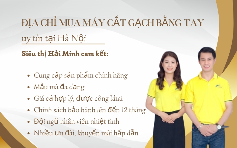 Địa chỉ mua máy cắt gạch bằng tay uy tín tại Hà Nội