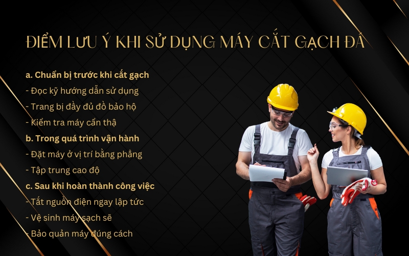 Điểm lưu ý khi sử dụng máy cắt gạch đá