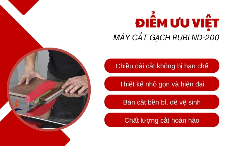 Điểm ưu việt của Máy cắt gạch Rubi ND-200