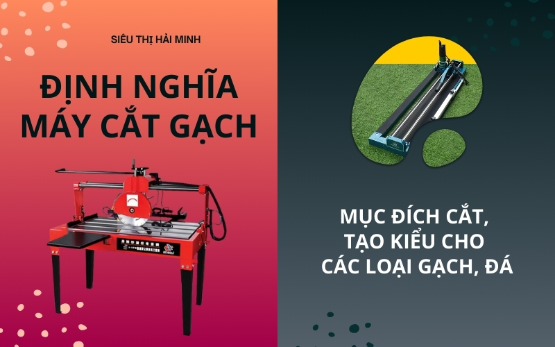 Định nghĩa máy cắt gạch đá