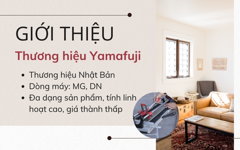 Giới thiệu về máy cắt gạch đá thương hiệu Yamaufji