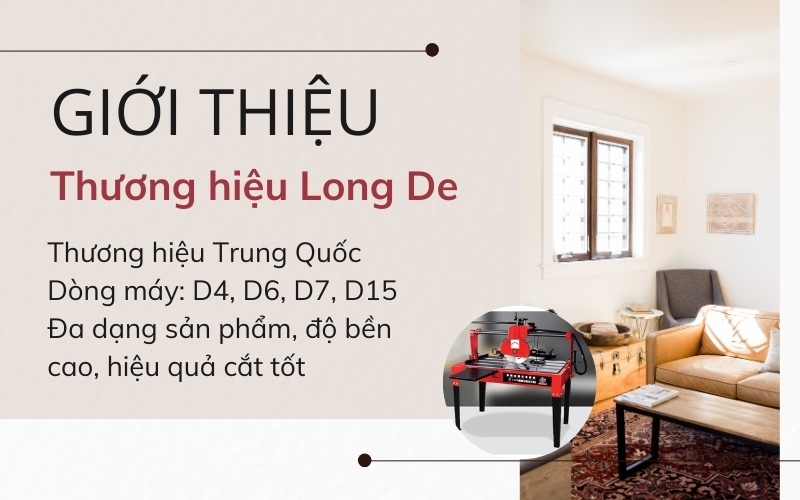 Giới thiệu về máy cắt gạch thương hiệu LongDe