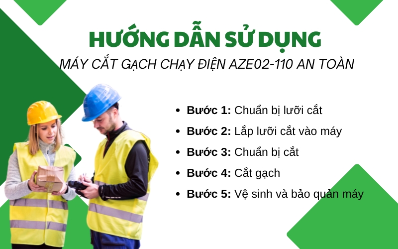 Hướng dẫn sử dụng Máy cắt gạch chạy điện AZE02-110 an toàn
