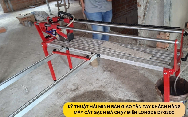 Kỹ thuật Hải Minh bàn giao Máy cắt gạch đá chạy điện LongDe D7-1200