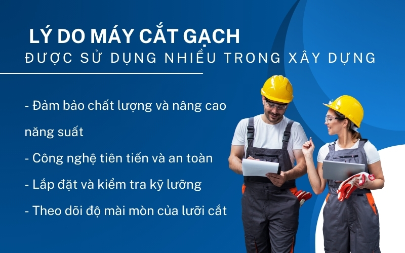 Lý do máy cắt gạch lại được sử dụng nhiều trong xây dựng