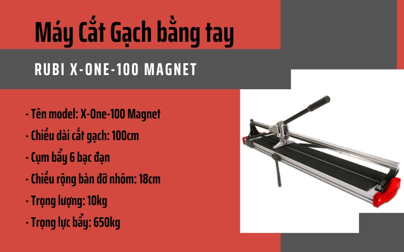 Máy Cắt Gạch bằng tay RUBI X-One-100 Magnet