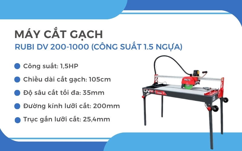 Máy cắt gạch Rubi DV 200-1000 (công suất 1.5 ngựa)