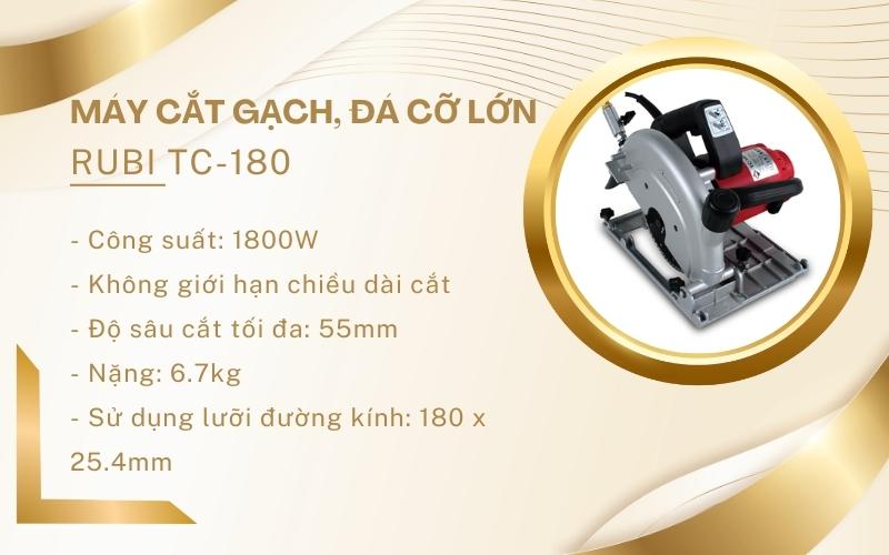 Máy cắt gạch, đá cỡ lớn Rubi TC-180