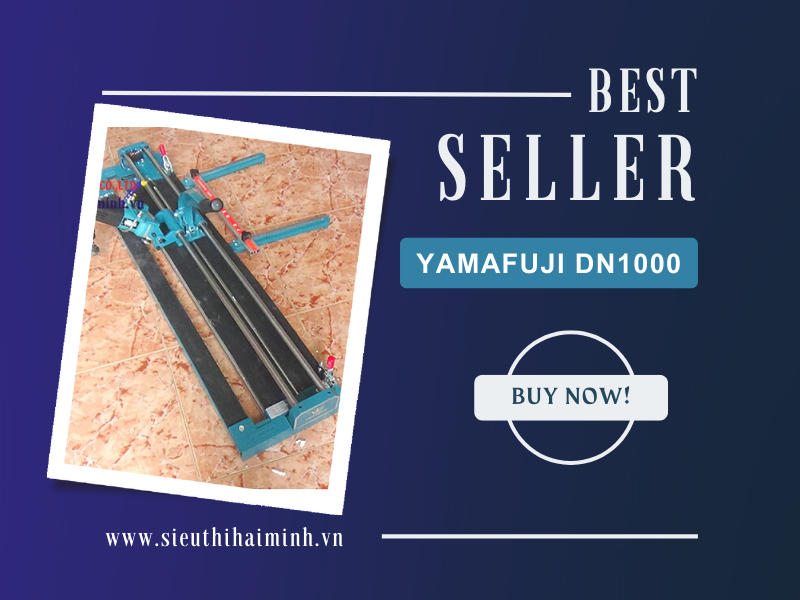 Máy cắt gạch đa năng cắt tay và cắt điện Yamafuji DN1000