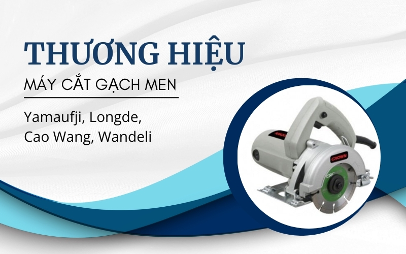 Máy cắt đá hoa thương hiệu uy tín