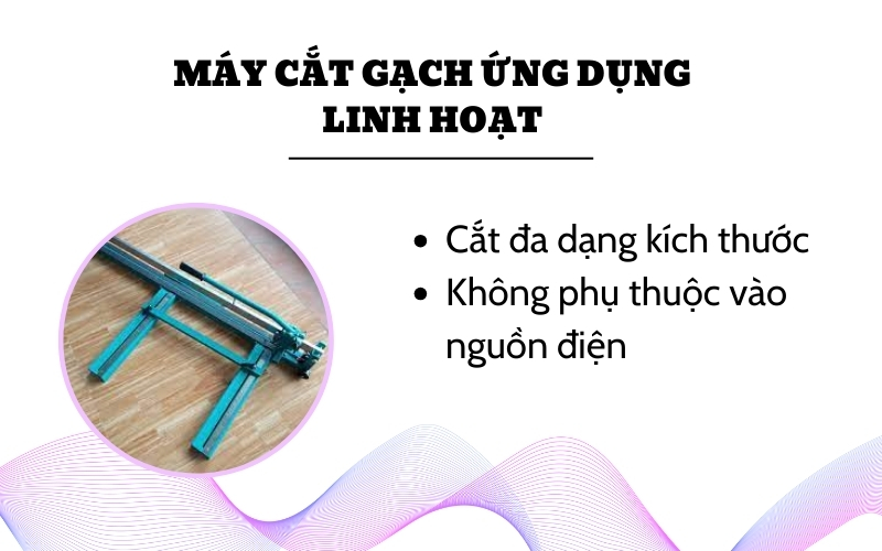 Máy cắt đá hoa ứng dụng linh hoạt