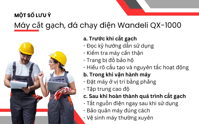 Một số lưu ý về Máy cắt gạch, đá chạy điện Wandeli QX-1000