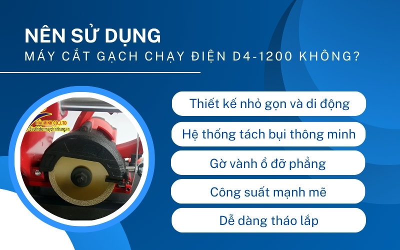 Nên sử dụng máy cắt gạch chạy điện D4-1200 không?