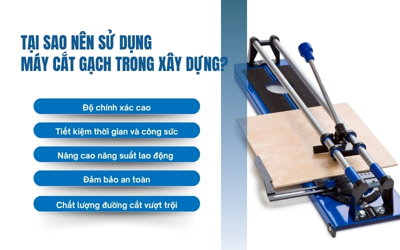 Tại sao nên sử dụng máy cắt gạch trong xây dựng?