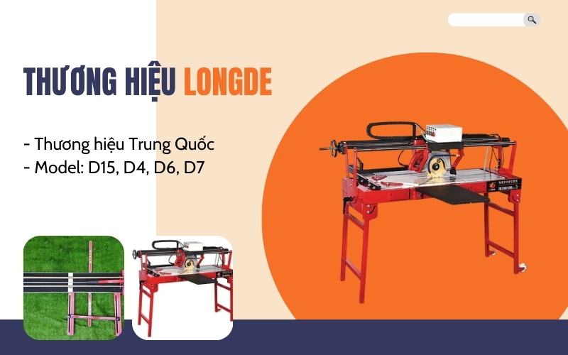 Thương hiệu máy cắt gạch LongDe – Trung Quốc