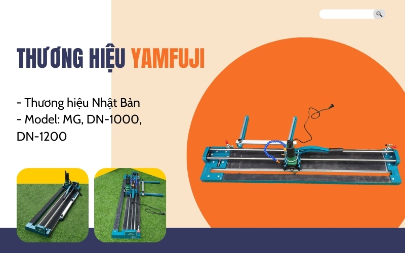 Thương hiệu máy cắt gạch bàn đẩy Yamafuji – Nhật Bản
